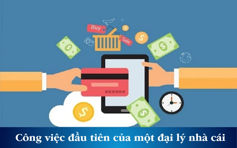 Công việc đầu tiên của một đại lý nhà cái chính là thu hút người chơi mới