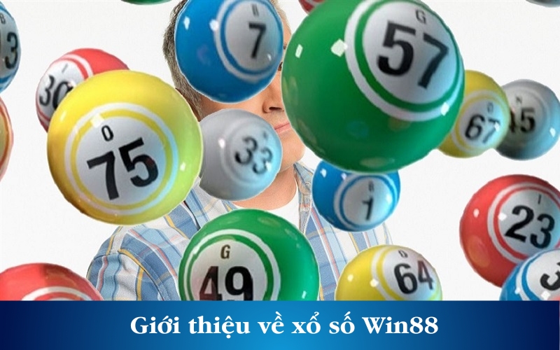 Giới thiệu về xổ số Win88