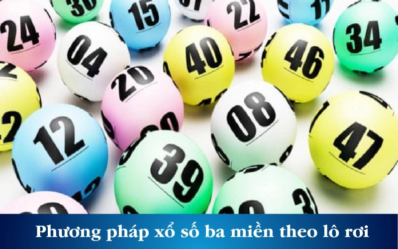 Phương pháp soi cầu xổ số ba miền theo lô rơi